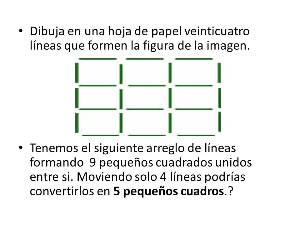 Dibuja en una hoja de papel veinticuatro líneas que formen la figura de la imagen.