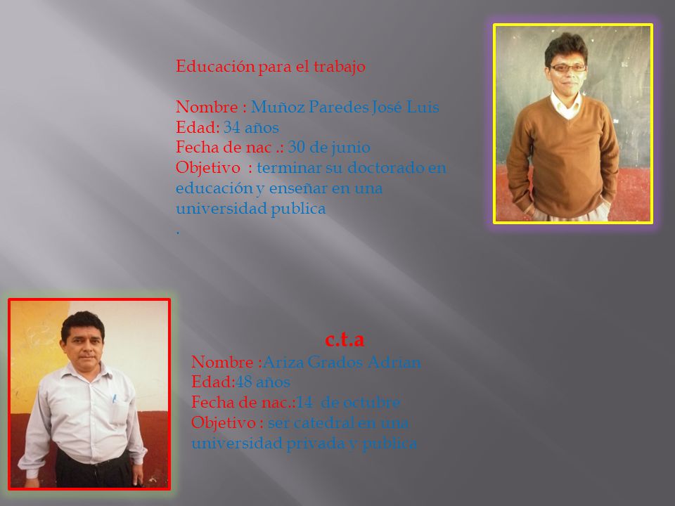 c.t.a Educación para el trabajo Nombre : Muñoz Paredes José Luis