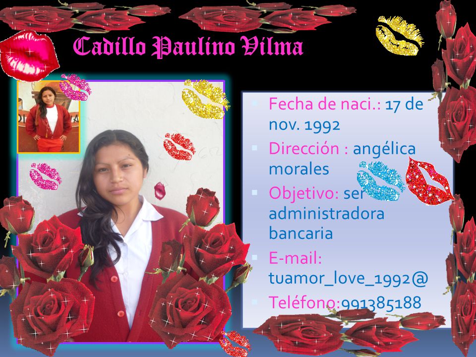 Cadillo Paulino Vilma Fecha de naci.: 17 de nov. 1992