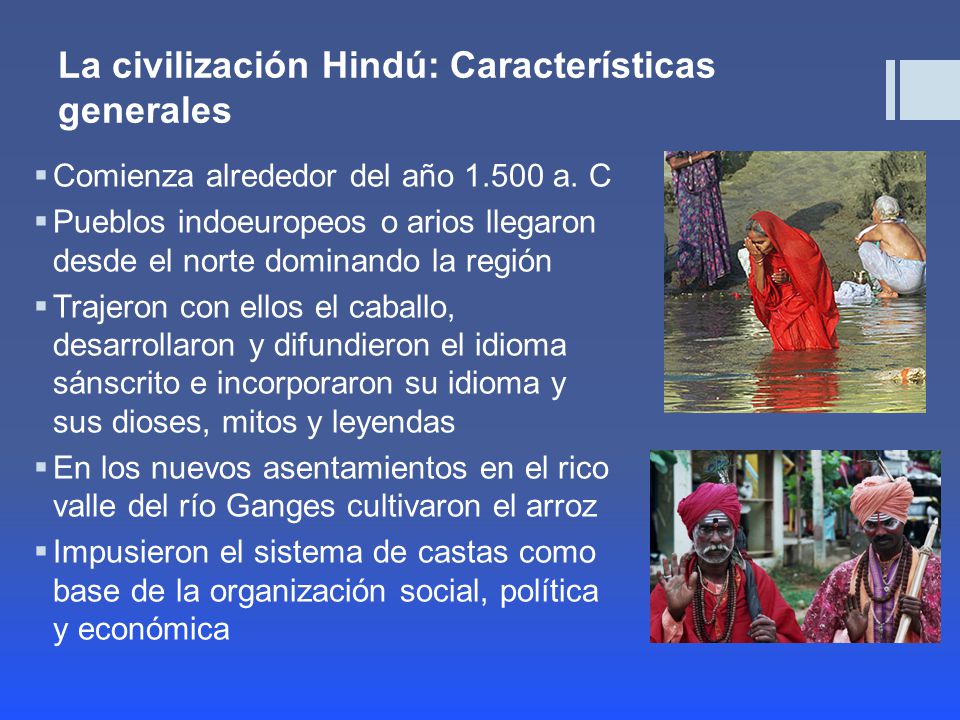 La civilización Hindú: Características generales