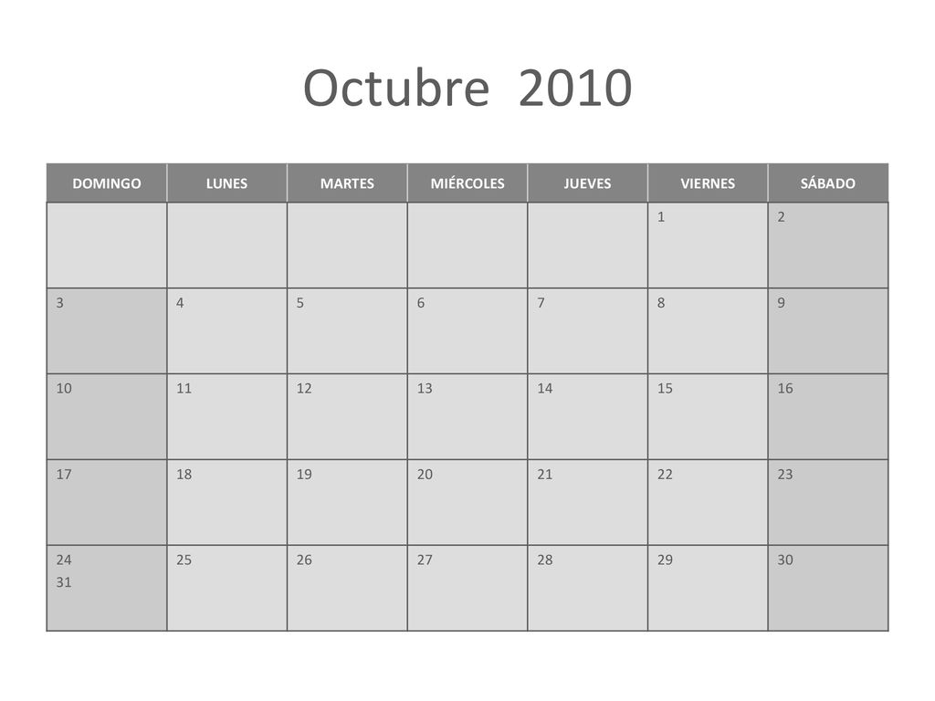 Octubre 2010 DOMINGO LUNES MARTES MIÉRCOLES JUEVES VIERNES SÁBADO 1 2