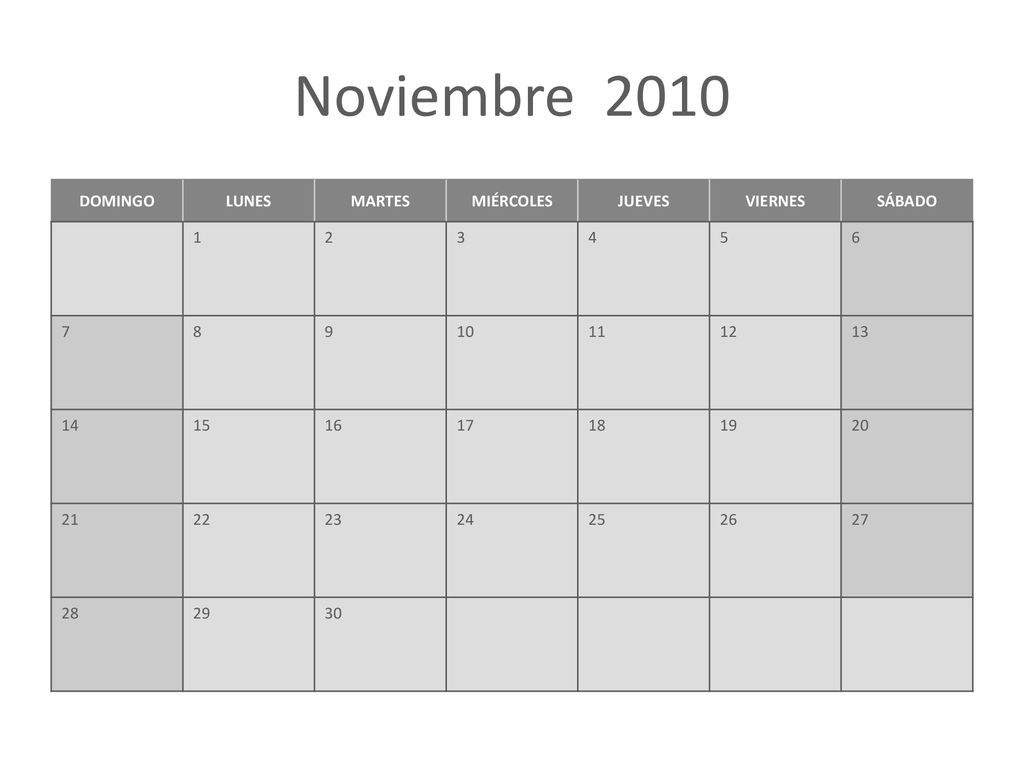 Noviembre 2010 DOMINGO LUNES MARTES MIÉRCOLES JUEVES VIERNES SÁBADO 1