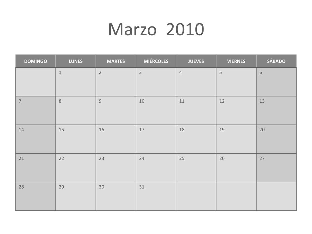 Marzo 2010 DOMINGO LUNES MARTES MIÉRCOLES JUEVES VIERNES SÁBADO 1 2 3