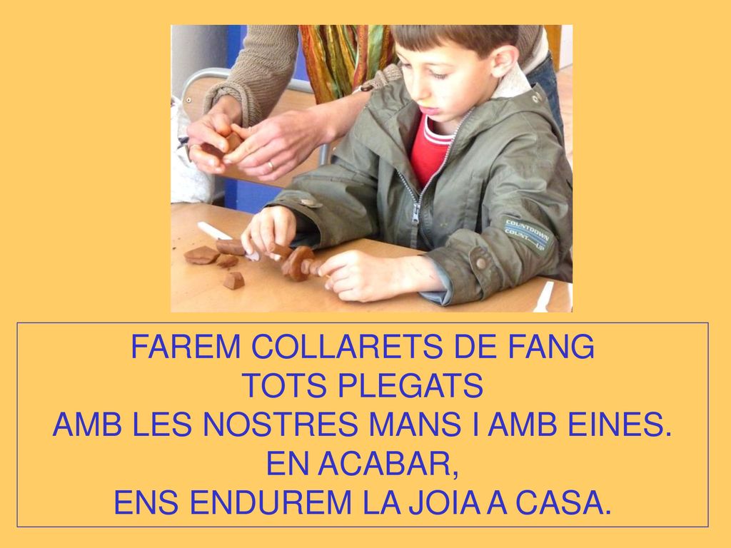 FAREM COLLARETS DE FANG TOTS PLEGATS AMB LES NOSTRES MANS I AMB EINES.
