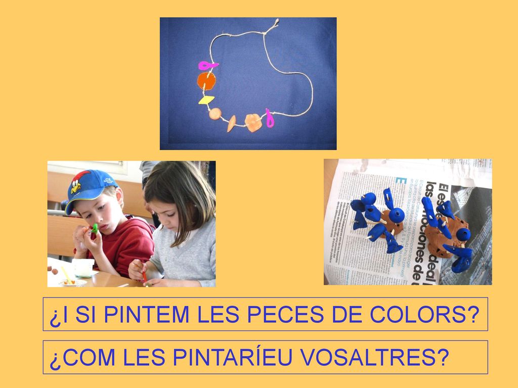 ¿I SI PINTEM LES PECES DE COLORS