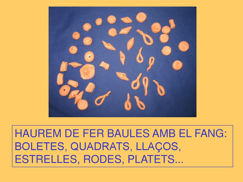 HAUREM DE FER BAULES AMB EL FANG: BOLETES, QUADRATS, LLAÇOS, ESTRELLES, RODES, PLATETS...