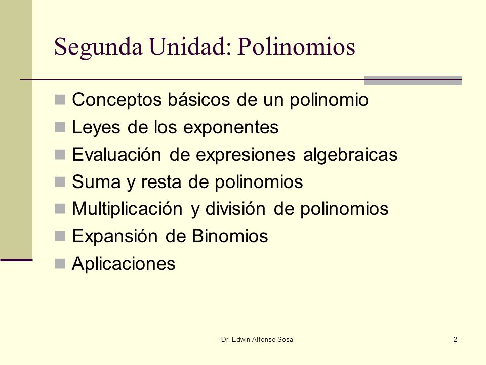 Segunda Unidad: Polinomios