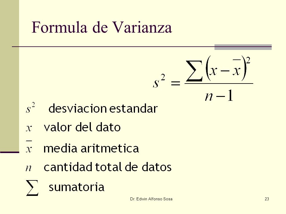 Formula de Varianza Dr. Edwin Alfonso Sosa