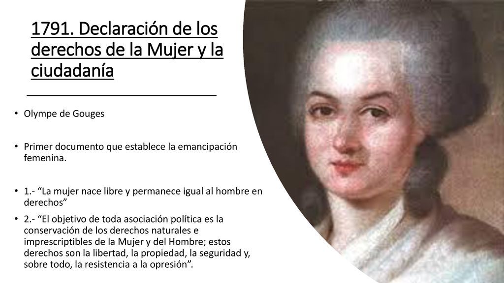 1791. Declaración de los derechos de la Mujer y la ciudadanía