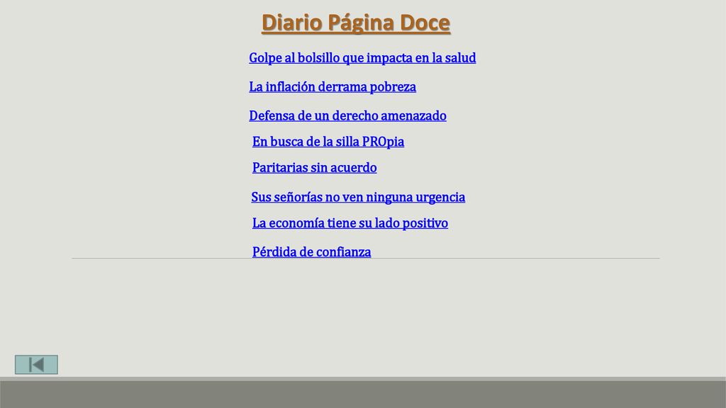 Diario Página Doce Golpe al bolsillo que impacta en la salud