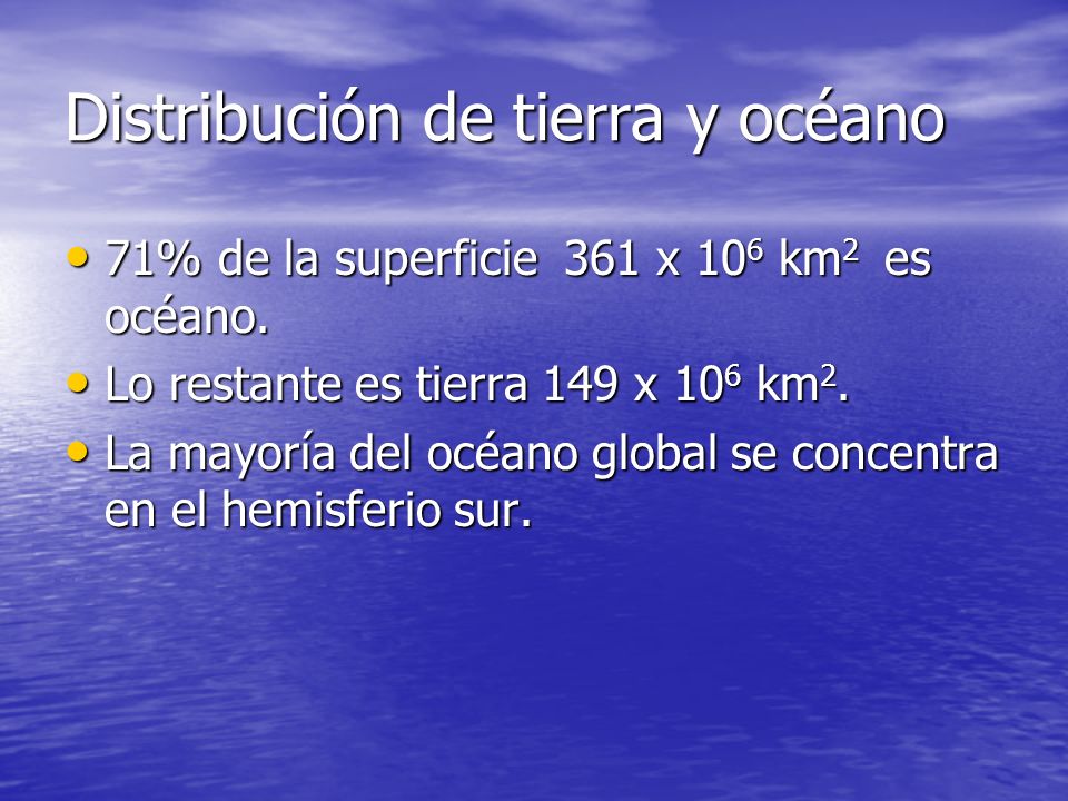 Distribución de tierra y océano