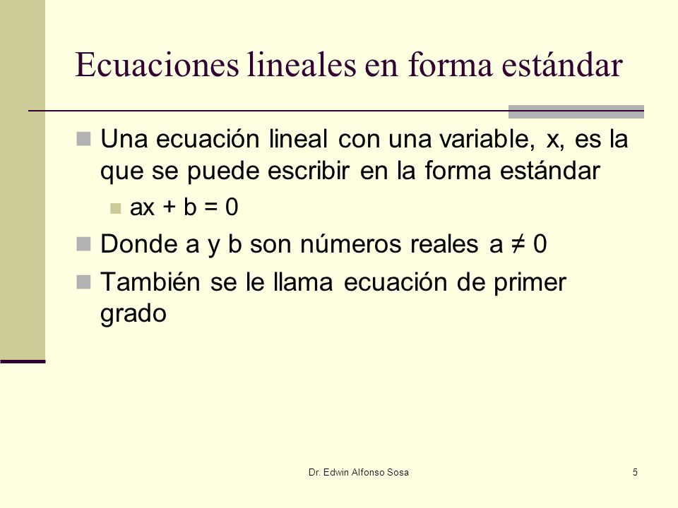 Ecuaciones lineales en forma estándar