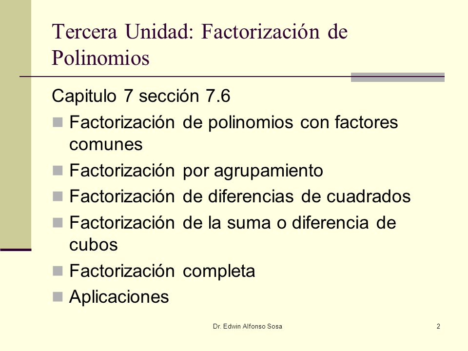 Tercera Unidad: Factorización de Polinomios
