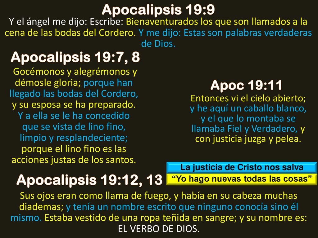 La justicia de Cristo nos salva Yo hago nuevas todas las cosas