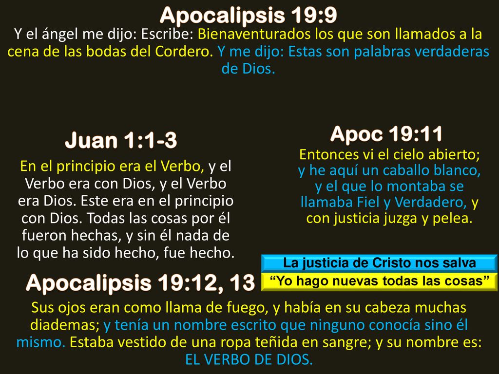 La justicia de Cristo nos salva Yo hago nuevas todas las cosas