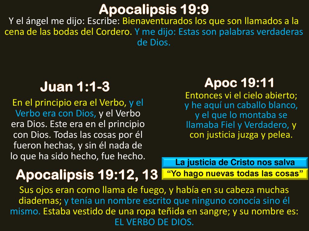 La justicia de Cristo nos salva Yo hago nuevas todas las cosas