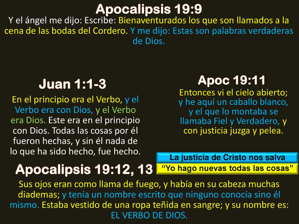 La justicia de Cristo nos salva Yo hago nuevas todas las cosas