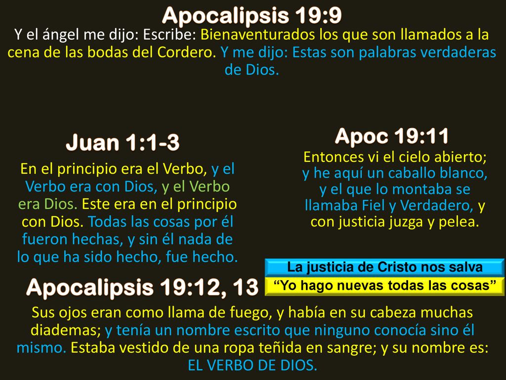 La justicia de Cristo nos salva Yo hago nuevas todas las cosas