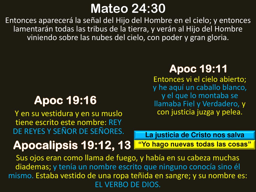 La justicia de Cristo nos salva Yo hago nuevas todas las cosas