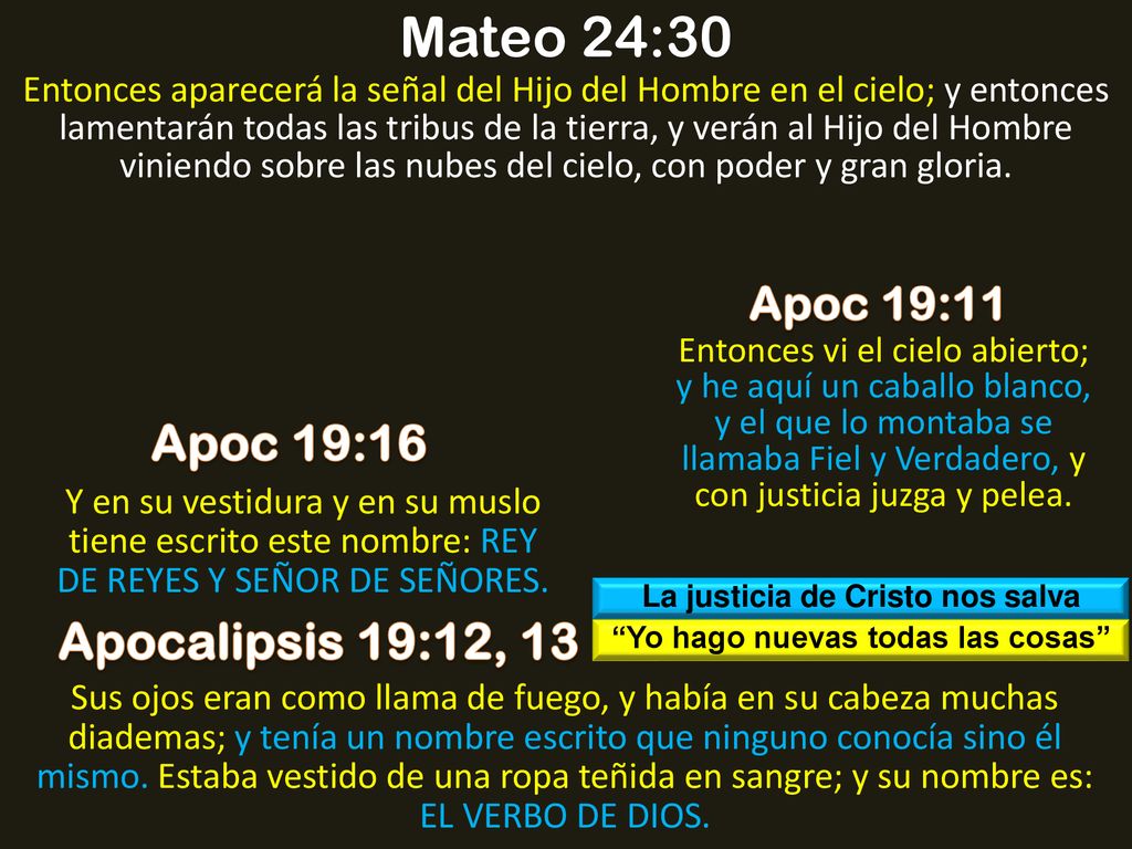 La justicia de Cristo nos salva Yo hago nuevas todas las cosas