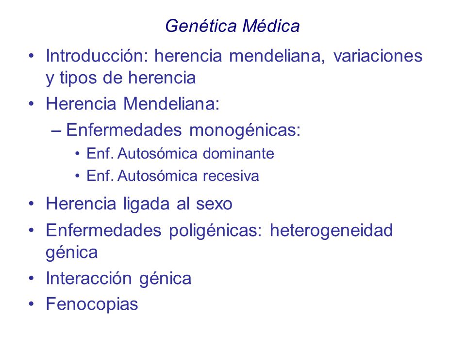 Introducción: herencia mendeliana, variaciones y tipos de herencia