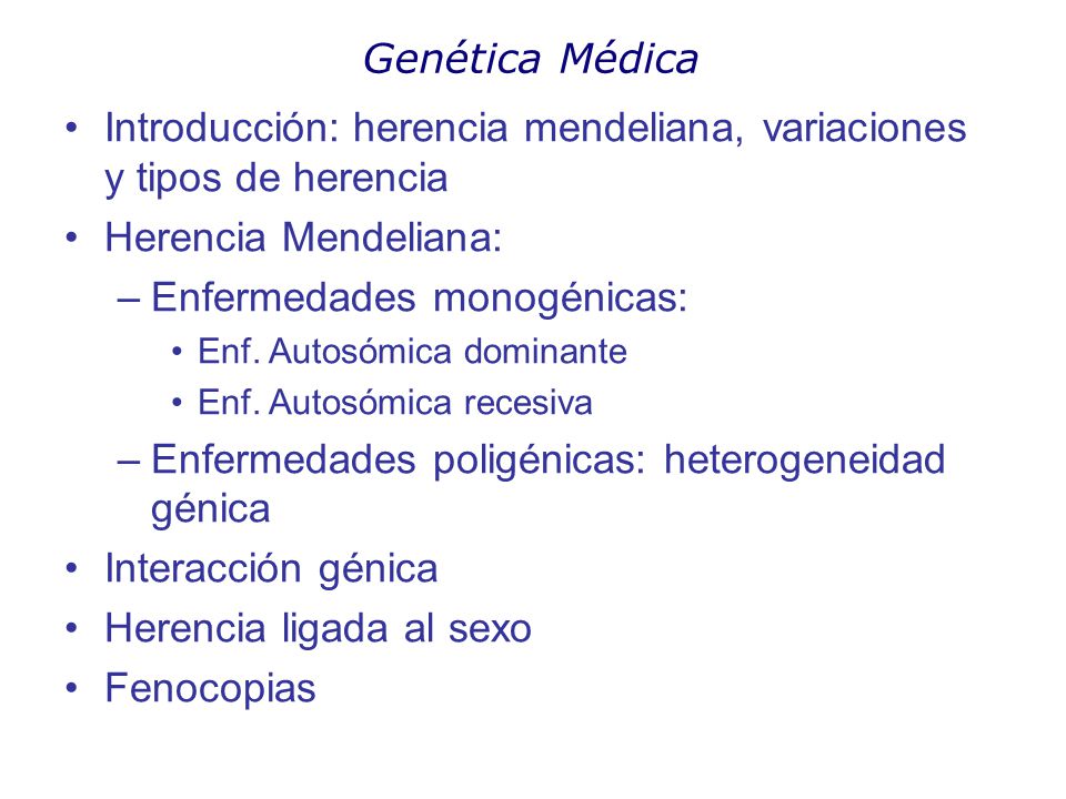 Introducción: herencia mendeliana, variaciones y tipos de herencia