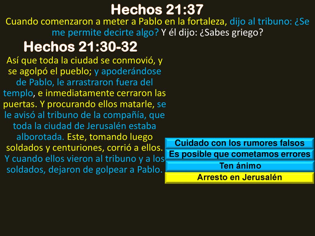 Cuidado con los rumores falsos Es posible que cometamos errores