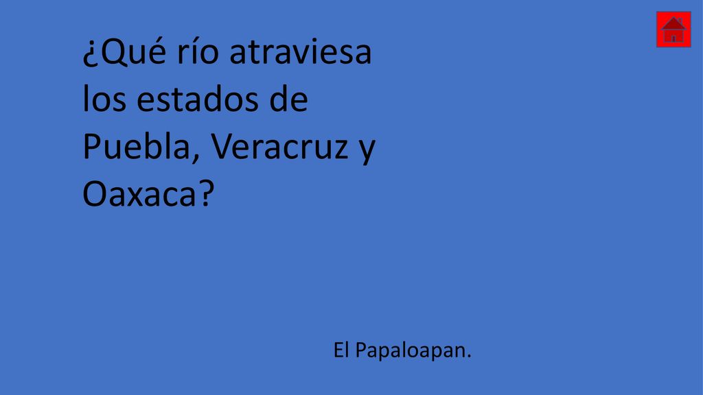 ¿Qué río atraviesa los estados de Puebla, Veracruz y Oaxaca