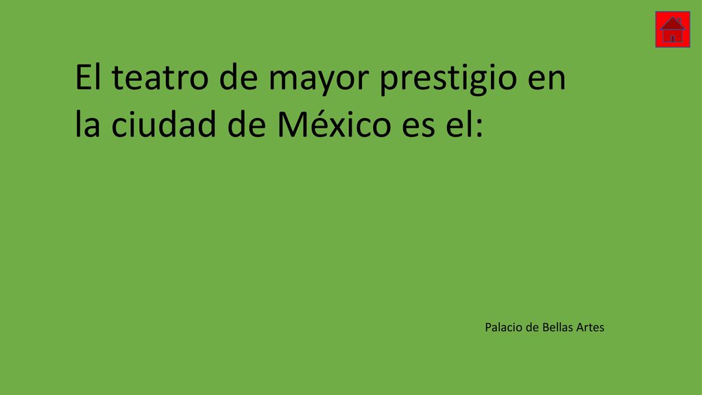 El teatro de mayor prestigio en la ciudad de México es el: