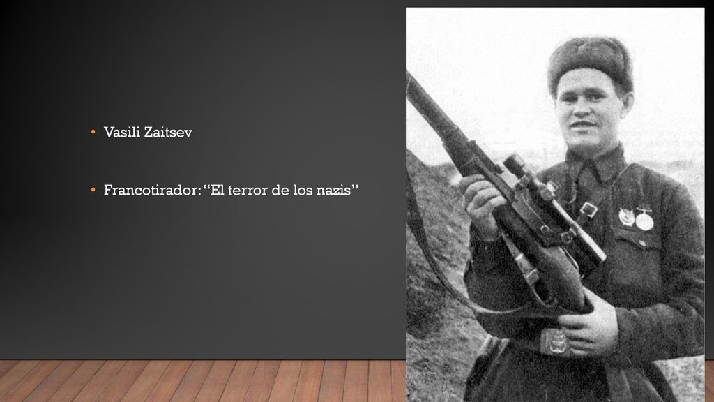 Vasili Zaitsev Francotirador: El terror de los nazis