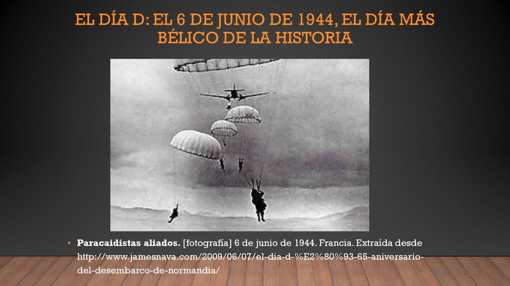 El día d: el 6 de junio de 1944, el día más bélico de la historia
