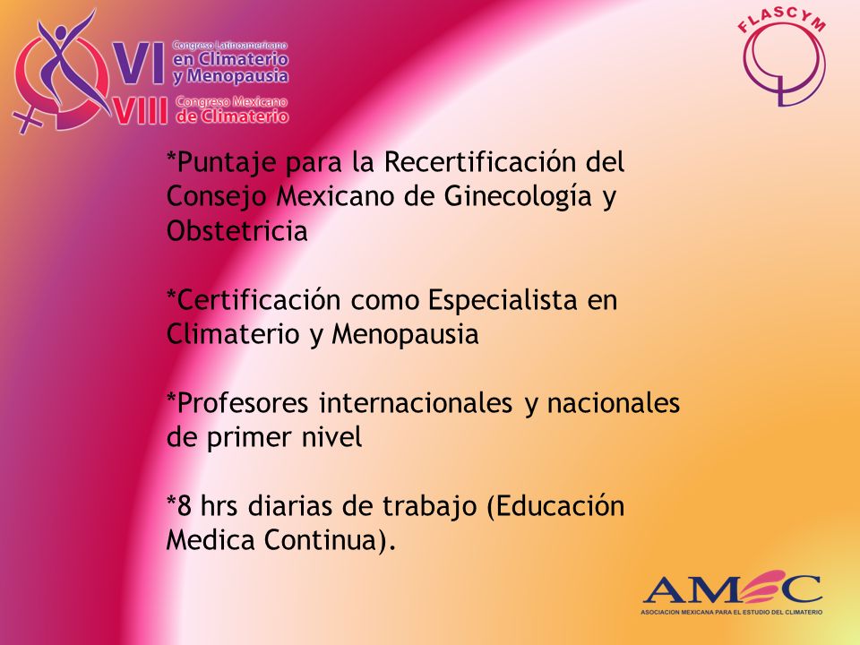 *Puntaje para la Recertificación del Consejo Mexicano de Ginecología y Obstetricia