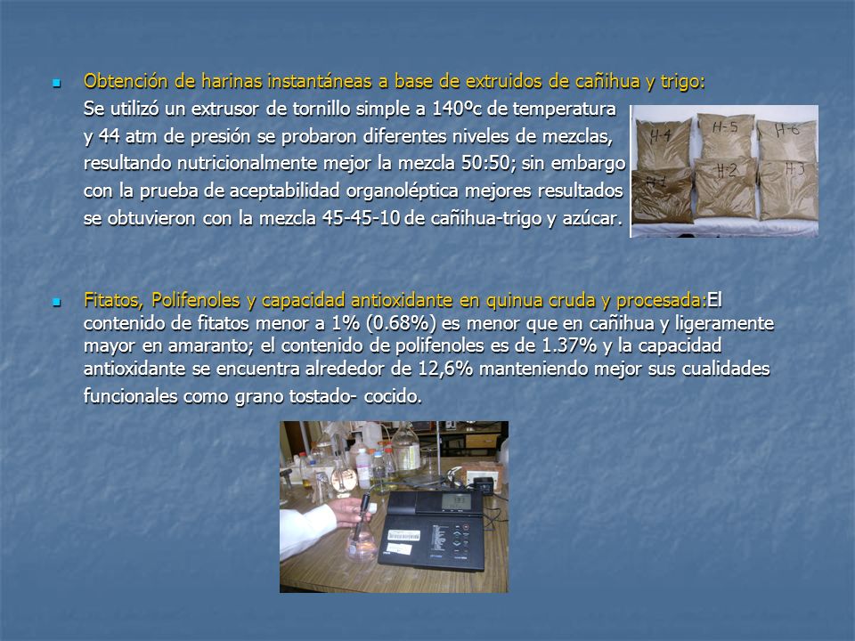 Obtención de harinas instantáneas a base de extruidos de cañihua y trigo:
