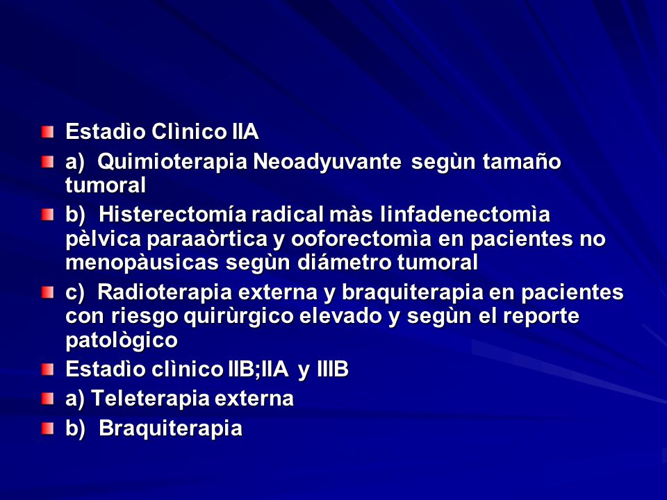 Estadìo Clìnico IIA a) Quimioterapia Neoadyuvante segùn tamaño tumoral.