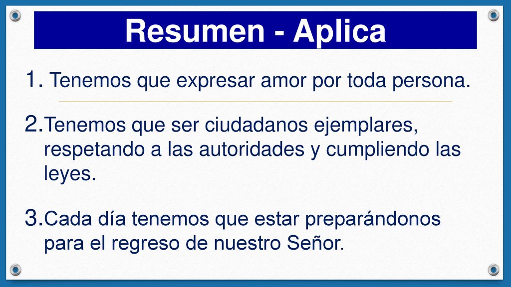 Resumen - Aplica Tenemos que expresar amor por toda persona.
