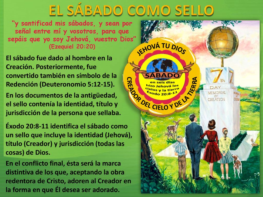 EL SÁBADO COMO SELLO JEHOVÁ TU DIOS CREADOR DEL CIELO Y DE LA TIERRA