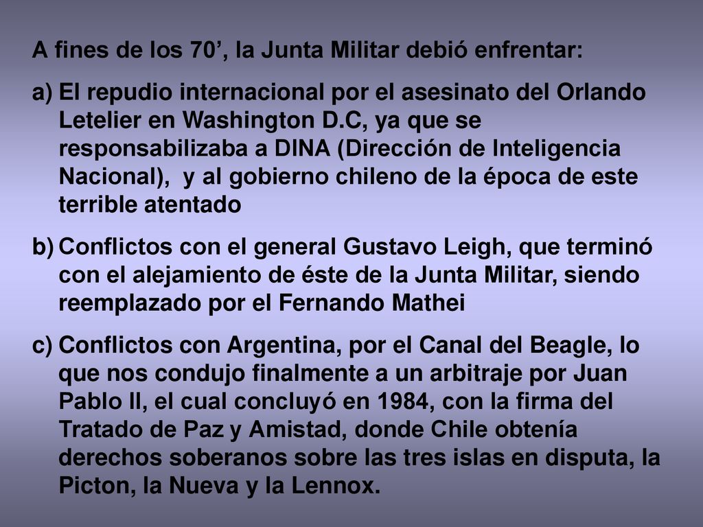 A fines de los 70’, la Junta Militar debió enfrentar: