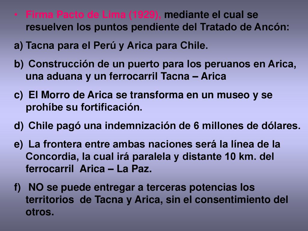 Firma Pacto de Lima (1929), mediante el cual se resuelven los puntos pendiente del Tratado de Ancón: