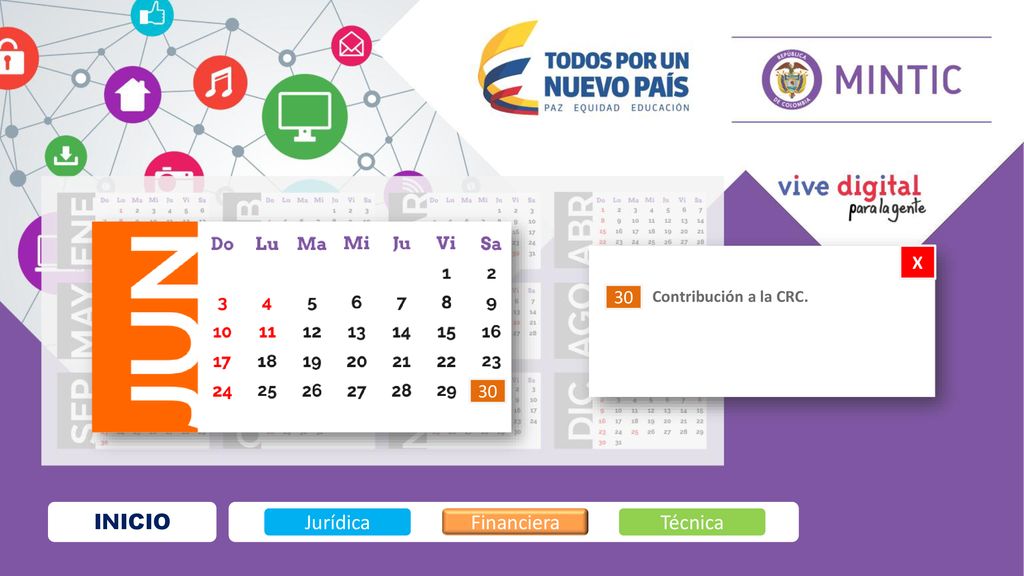 X 30 Contribución a la CRC. 30 INICIO Jurídica Financiera Técnica