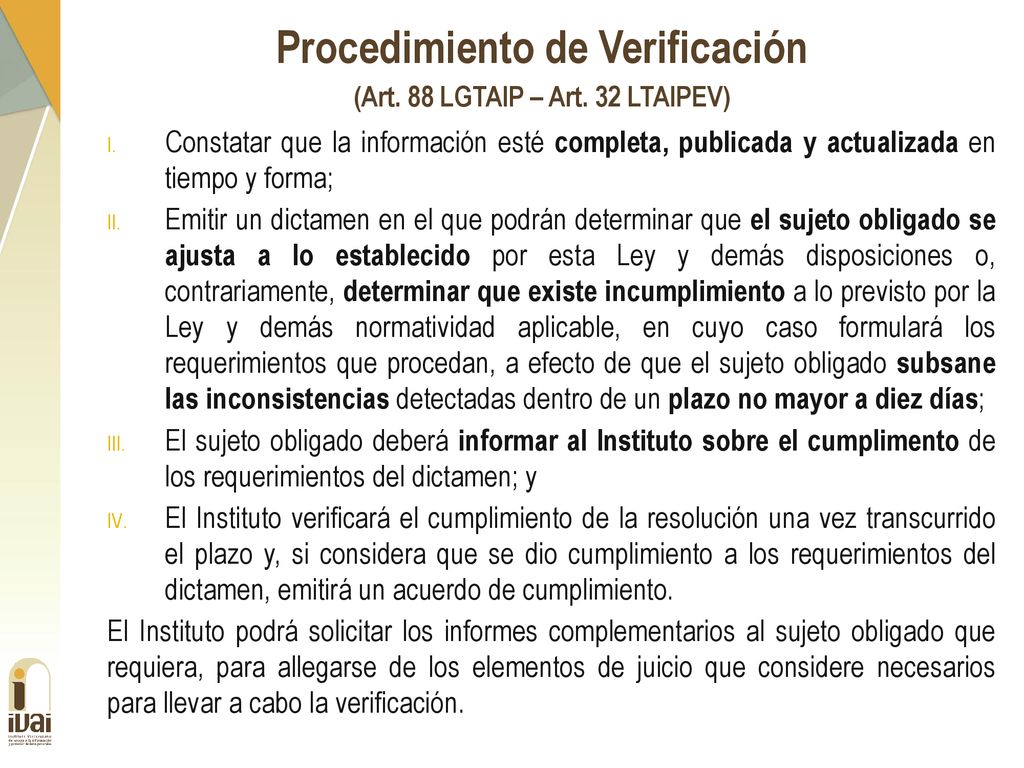 Procedimiento de Verificación (Art. 88 LGTAIP – Art. 32 LTAIPEV)