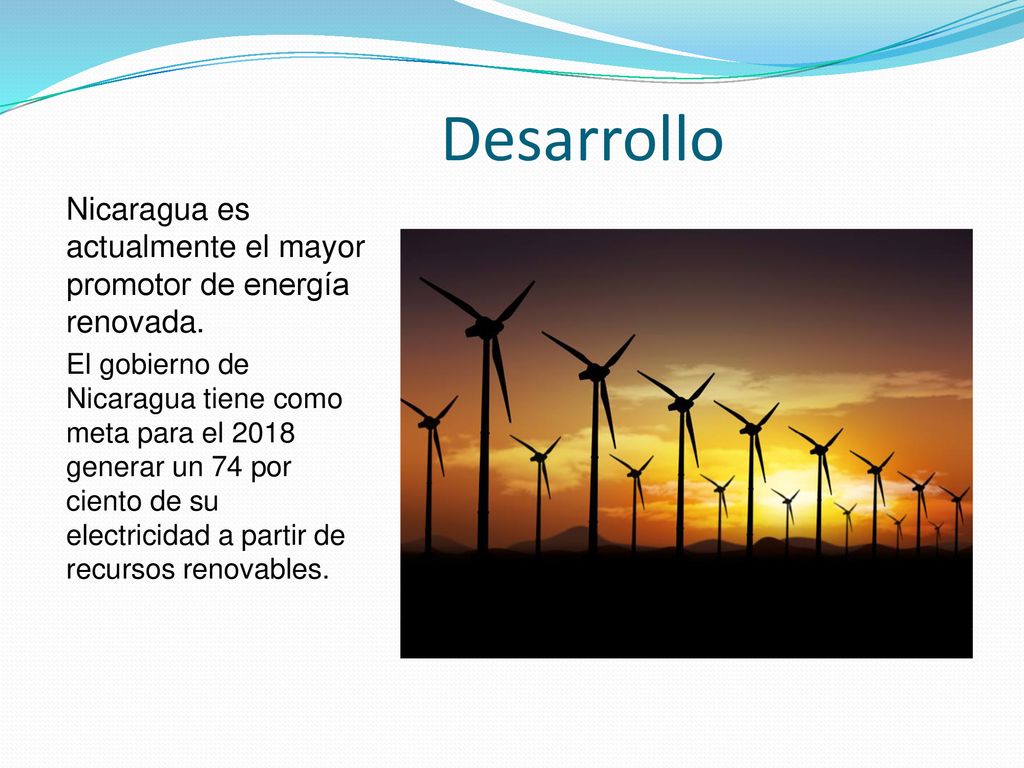 Desarrollo Nicaragua es actualmente el mayor promotor de energía renovada.