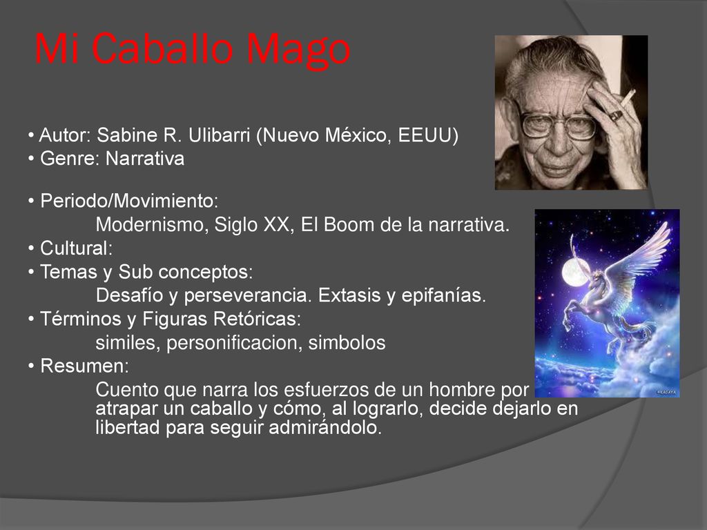 Mi Caballo Mago • Autor: Sabine R. Ulibarri (Nuevo México, EEUU)