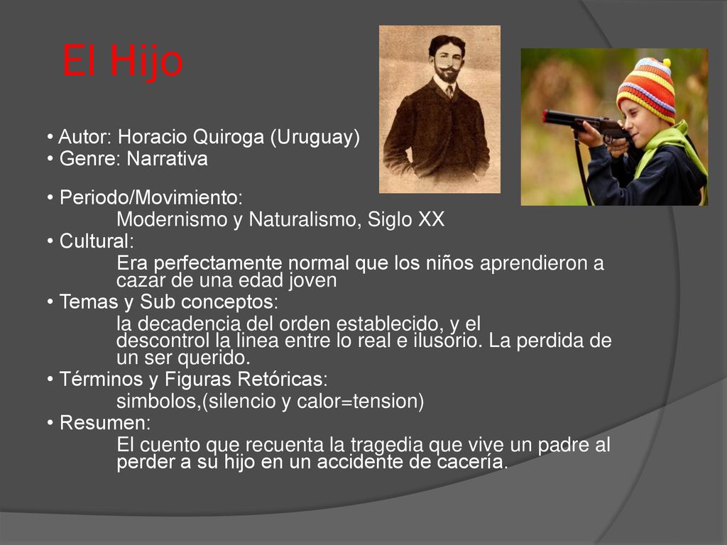 El Hijo • Autor: Horacio Quiroga (Uruguay) • Genre: Narrativa