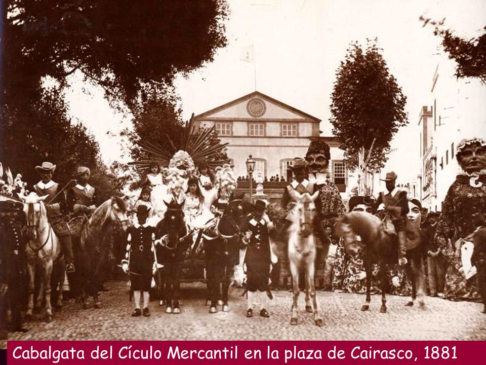 Cabalgata del Cículo Mercantil en la plaza de Cairasco, 1881