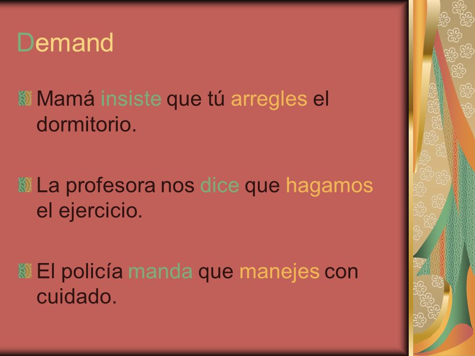 Demand Mamá insiste que tú arregles el dormitorio.