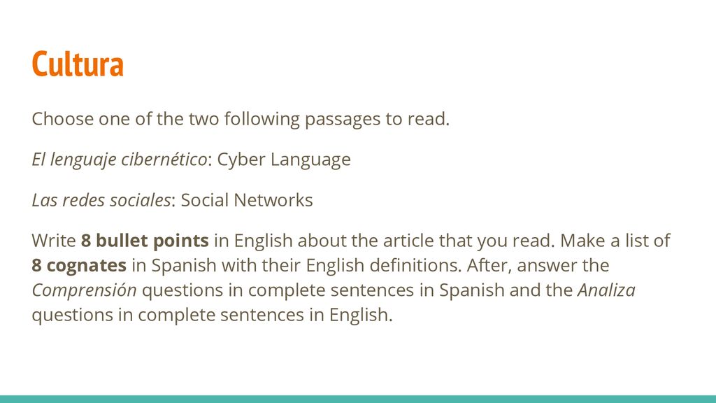 Cultura Choose one of the two following passages to read.