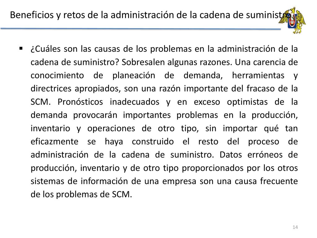 Beneficios y retos de la administración de la cadena de suministro