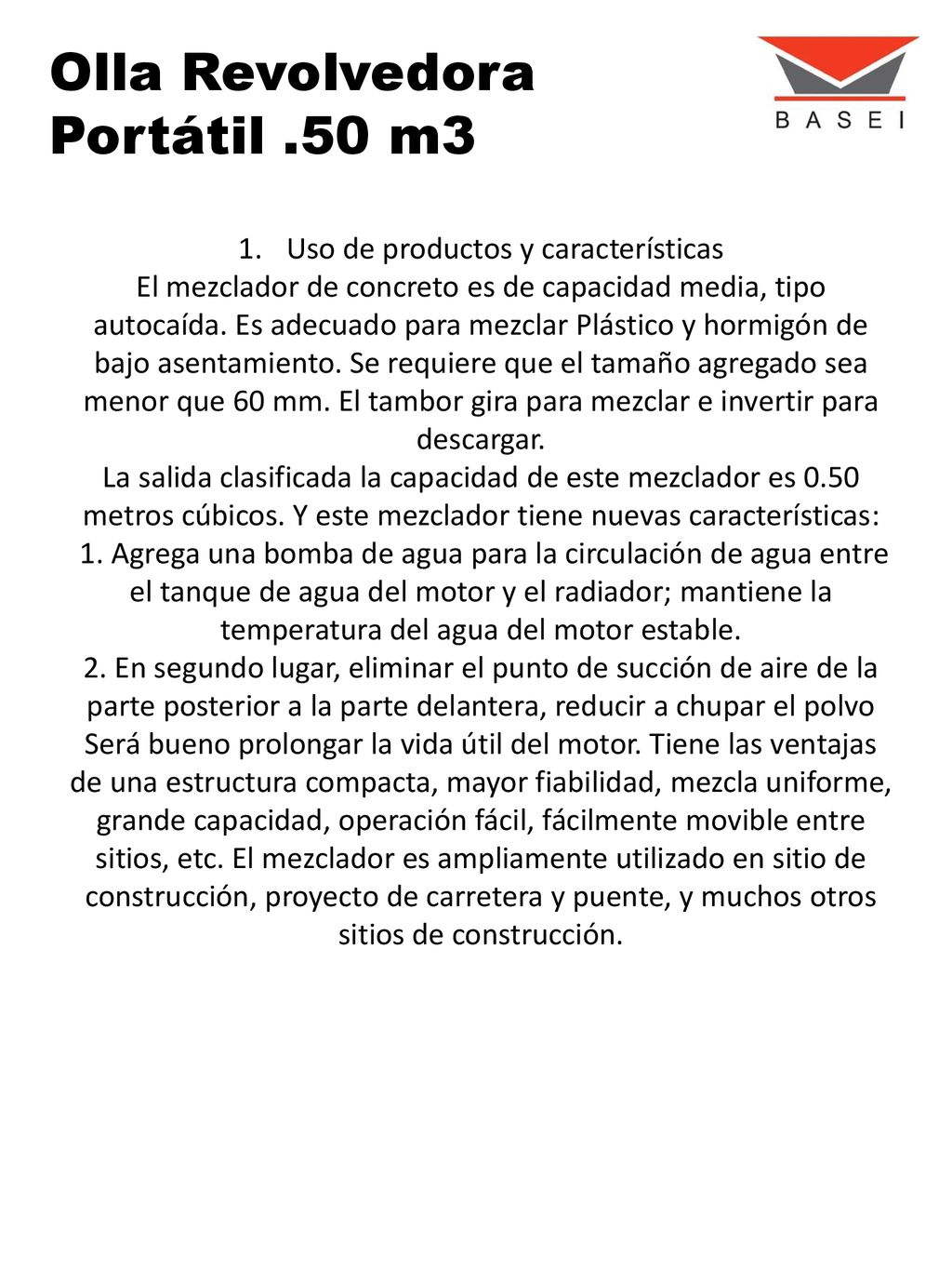 Uso de productos y características