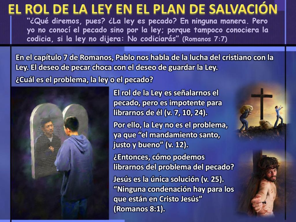 EL ROL DE LA LEY EN EL PLAN DE SALVACIÓN