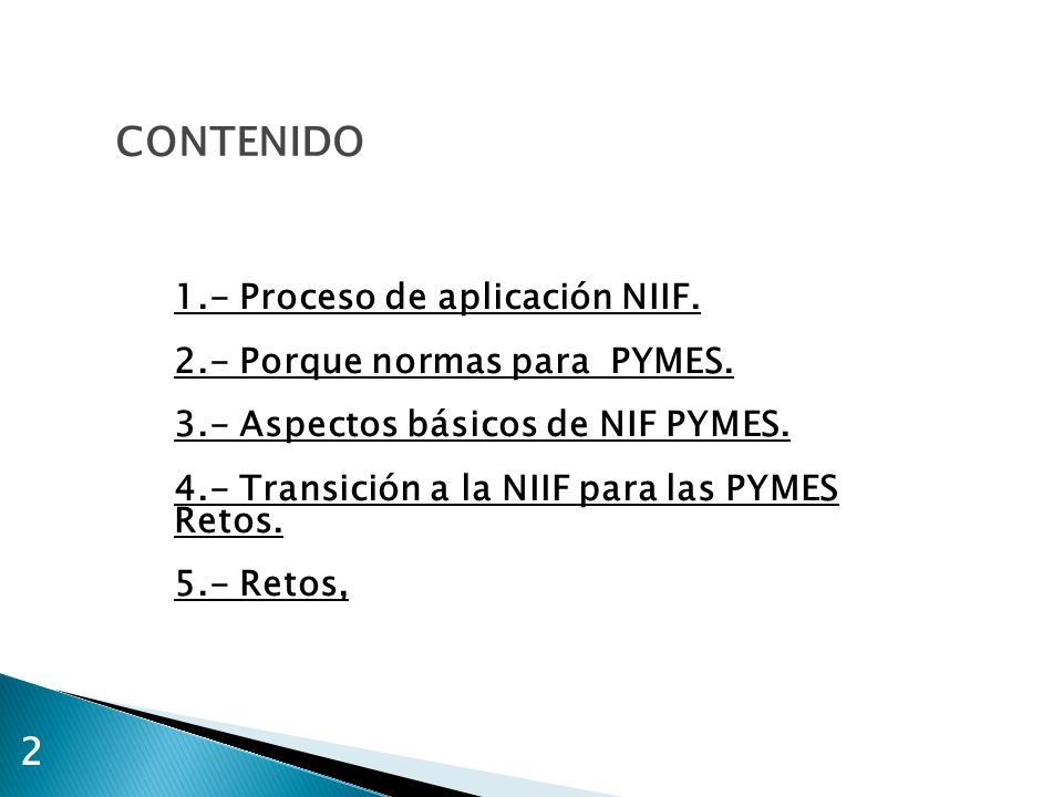 CONTENIDO Proceso de aplicación NIIF.